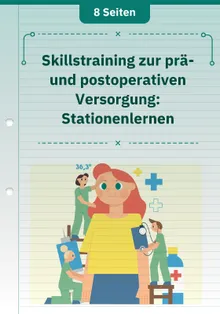 Skillstraining zur prä- und postoperativen Versorgung: Stationenlernen