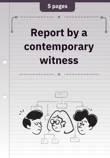 Report by a contemporary witness