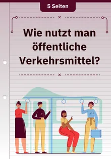 Wie nutzt man öffentliche Verkehrsmittel?