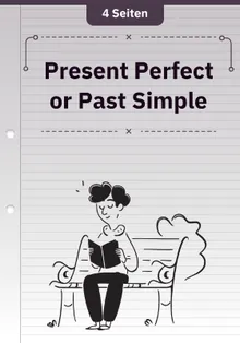 Present Perfect or Past Simple