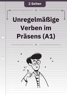 Unregelmäßige Verben im Präsens (A1)