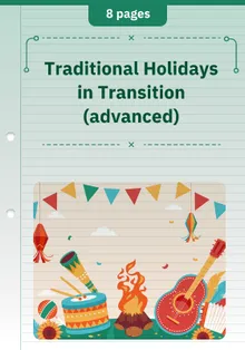 Traditional Holidays in Transition (advanced)