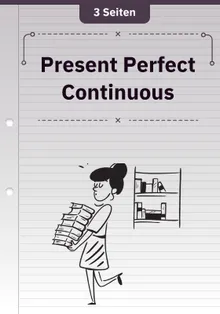 Present Perfect Continuous
