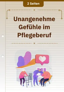 Unangenehme Gefühle im Pflegeberuf