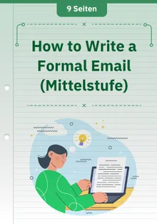 How to Write a Formal Email (Mittelstufe)