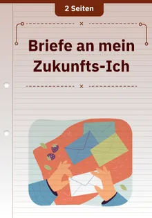 Briefe an mein Zukunfts-Ich