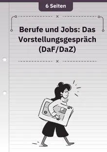 Berufe und Jobs: Das Vorstellungsgespräch (DaF/DaZ)