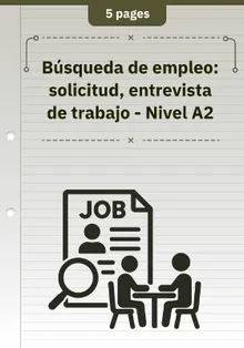 Búsqueda de empleo: solicitud, entrevista de trabajo - Nivel A2