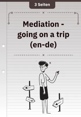 Mediation - Going on a Trip (en-de)