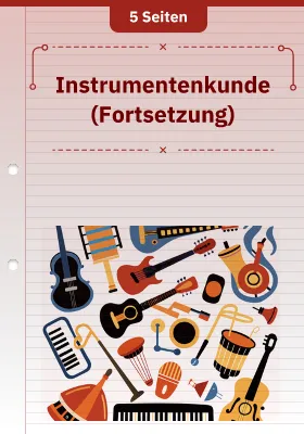 Instrumentenkunde (Fortsetzung)