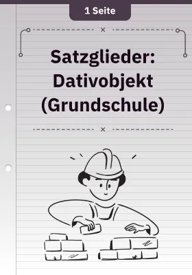 Satzglieder: Dativobjekt (Grundschule)