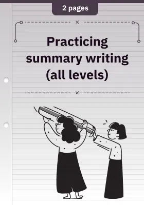 Practicing summary writing (all levels)