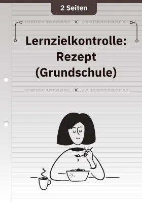 Lernzielkontrolle: Rezept (Grundschule)