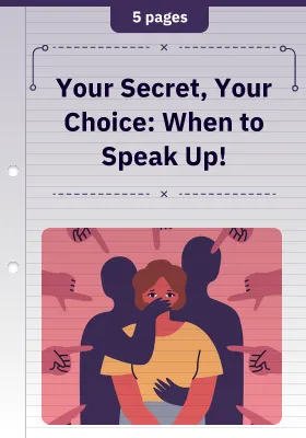 Your Secret, Your Choice: When to Speak Up!