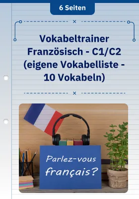 Vokabeltrainer Französisch - C1/C2 (eigene Vokabelliste - 10 Vokabeln) 