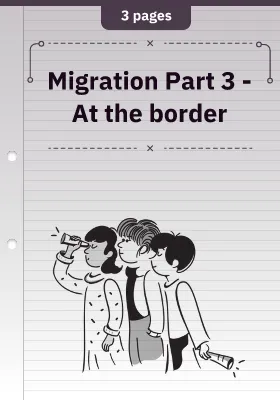 Migration Part 3 - At the border