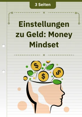 Einstellungen zu Geld: Money Mindset
