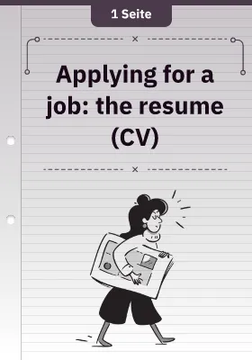 Applying for a job: the resume (CV)