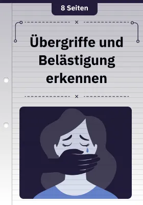 Übergriffe und Belästigung erkennen
