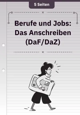 Berufe und Jobs: Das Anschreiben (DaF/DaZ)