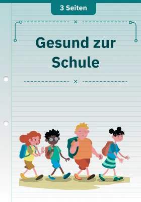 Gesund zur Schule
