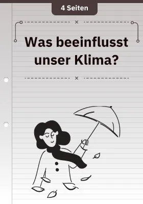 Was beeinflusst unser Klima?