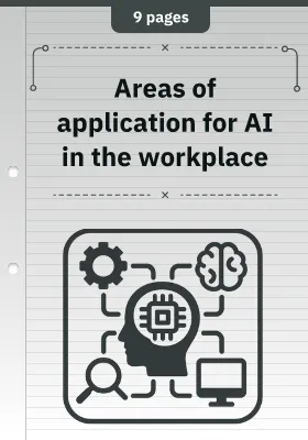 Areas of application for AI in the workplace