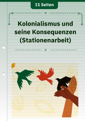 Kolonialismus und seine Konsequenzen (Stationenarbeit)