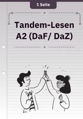 Tandem-Lesen (DaF/ DaZ - A2)