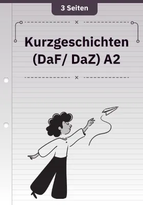 Kurzgeschichten (DaF/ DaZ) A2