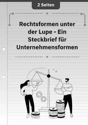Rechtsformen unter der Lupe - Ein Steckbrief für Unternehmensformen