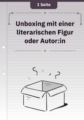 Unboxing mit einer literarischen Figur oder Autor:in