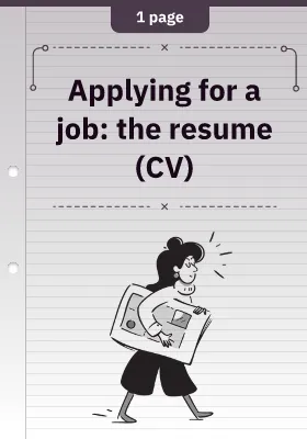 Applying for a job: the resume (CV)