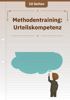 Methodentraining: Urteilskompetenz