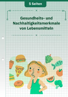 Gesundheits- und Nachhaltigkeitsmerkmale von Lebensmitteln