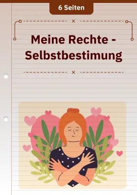 Meine Rechte - Selbstbestimung