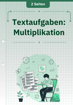 Textaufgaben: Multiplikation