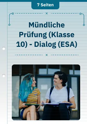 Mündliche Prüfung (Klasse 10) - Dialog (ESA)