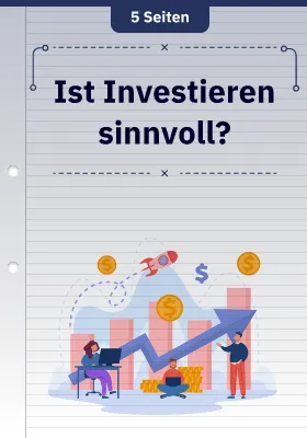 Ist Investieren sinnvoll?