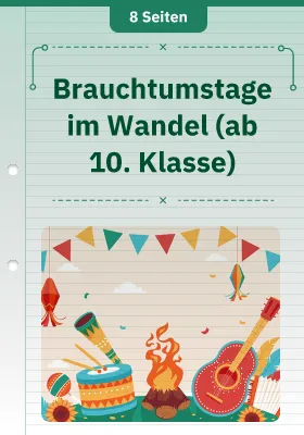 Brauchtumstage im Wandel (ab 10. Klasse)