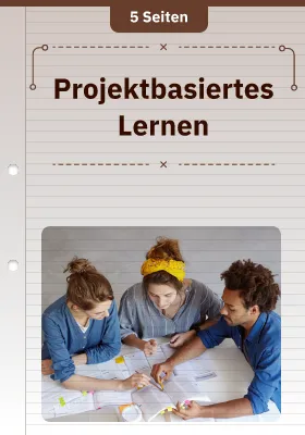 Projektbasiertes Lernen