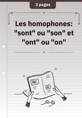 Les homophones: "sont" ou "son" et "ont" ou "on"