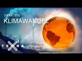 7 Fakten zum menschengemachten Klimawandel | Terra X