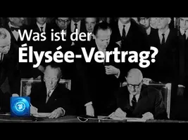 Deutschland und Frankreich: Was ist der Élysée-Vertrag?
