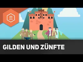 Was sind Gilden und Zünfte - Städte im Mittelalter