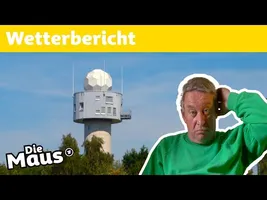Woher weiß man, wie das Wetter wird? | DieMaus | WDR