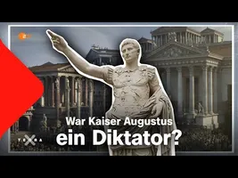 Kaiser Augustus - Diktator der Antike? | Terra X