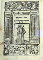  "Von der Freihaitt Aines Christenmenschen" von Martin Luther. Gedruckt von Jörg Nadler, Nürnberg, 1520 (Österreichische Nationalbibliothek, Sign. *35.R.181)