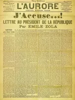 "J’accuse...!" - Offener Brief an Staatspräsident Faure zur Dreyfus-Affäre von Émile Zola - Titelseite der von Georges Clemenceau herausgegebenen Zeitung L’Aurore vom 13. Januar 1898